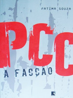 cover image of PCC, a facção